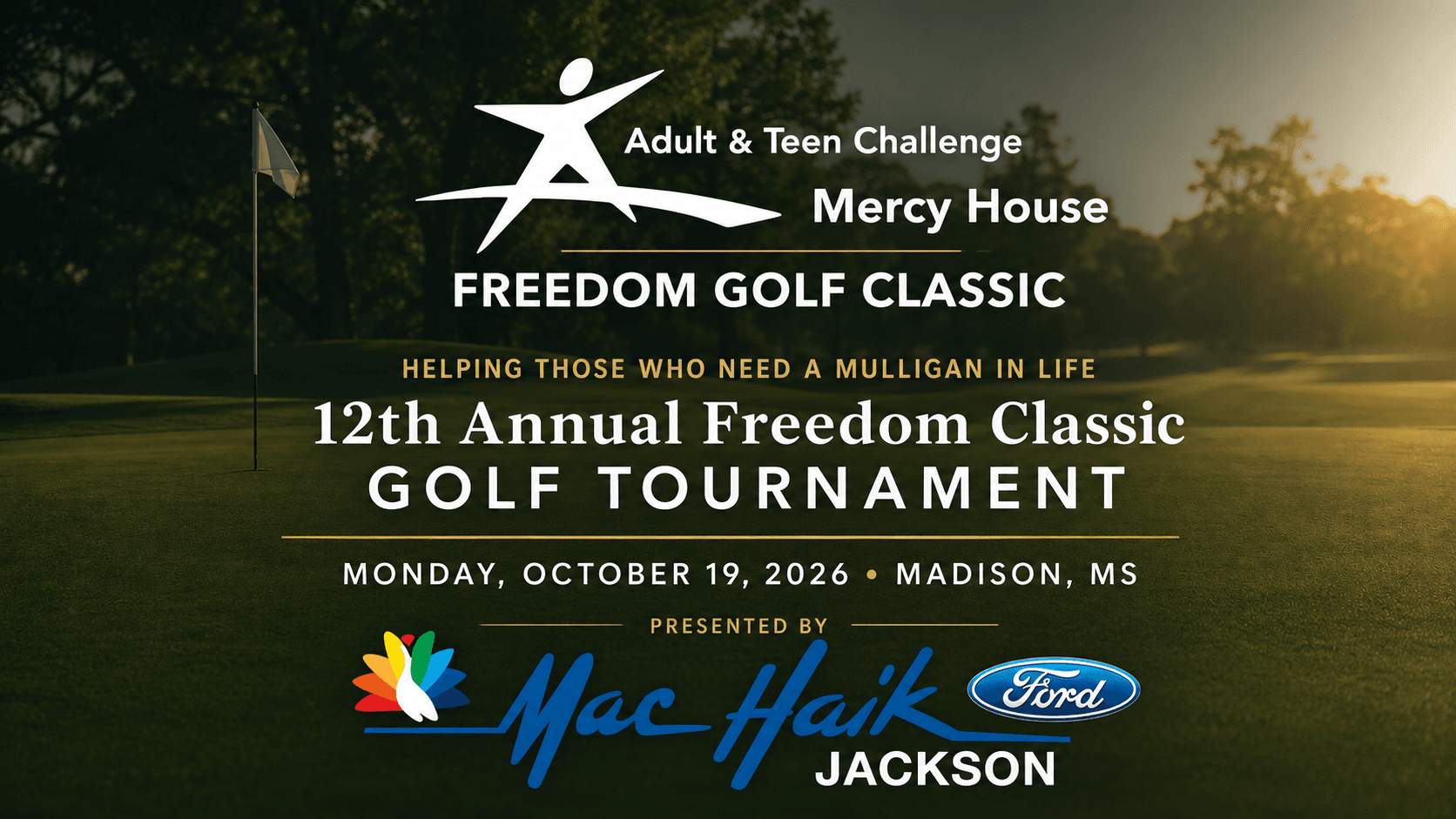 Mac Haik Ford Jackson and Mercy House Freedom Golf Classic event artwork